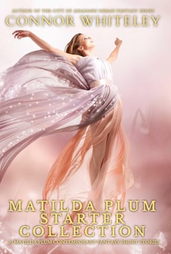 Matilda Plum Starter Collection: 20 Matilda Plum Contemporary Fantasy Short Stories - Matilda Plum Contemporary Fantasy Stories, #0