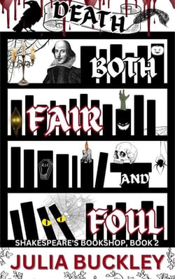 Death Both Fair and Foul - Shakespeare's Bookshop