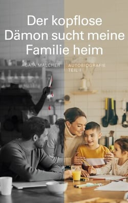 Der kopflose Dämon sucht meine Familie heim - Autobiografie