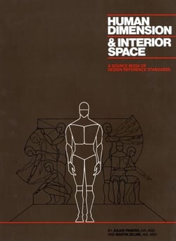 Human Dimension and Interior Space - A Source Book of Design Reference Standards