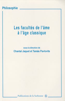 Les facultés de l’âme à l’âge classique - Imagination, entendement et jugement