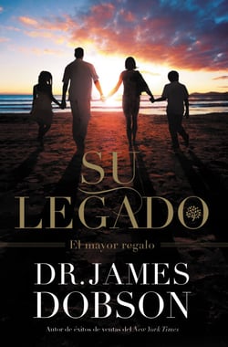 Su Legado - El Mayor Regalo