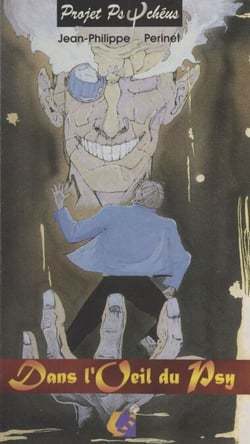 Dans l'œil du psy (1)