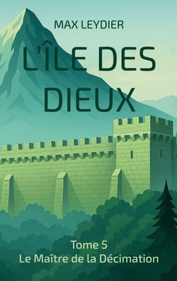 L'île des dieux - Tome 5 - Le Maître de la Décimation
