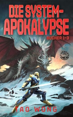 Die System-Apokalypse Bücher 1-3 - Die System-Apokalypse Sammelband, #1