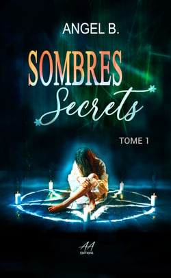 Sombres Secrets - Tome 1