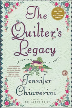 The Quilter's Legacy - An Elm Creek Quilts Novel