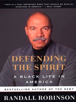 Defending the Spirit - A Black Life in America