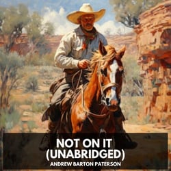 Not on It (Unabridged)
