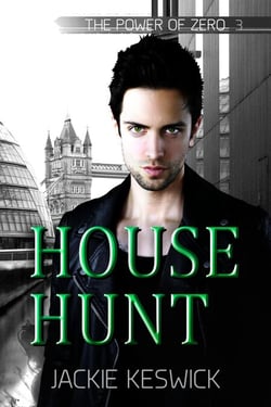 House Hunt - The Power of Zero, #3