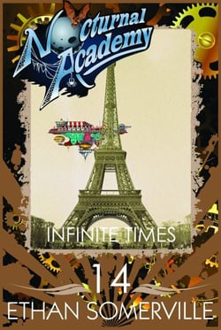 Nocturnal Academy 14 - Infinite Times - Nocturnal Academy, #14