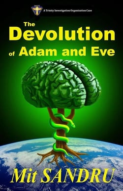 The Devolution of Adam and Eve - TIO