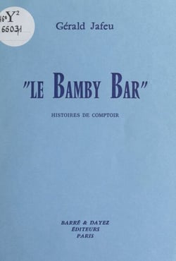 Le Bamby bar - Histoires de comptoir