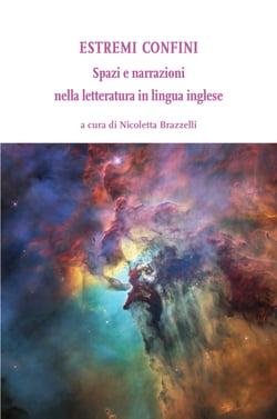 Estremi confini - Spazi e narrazioni nella letteratura in lingua inglese