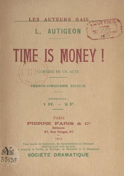 Time is money ! - Comédie en un acte