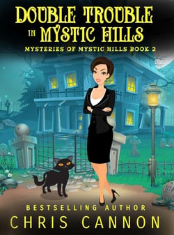 Double Trouble in Mystic Hills - Mysteries of Mystic Hills, #2