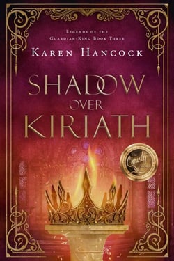 Shadow Over Kiriath - Legends of the Guardian-King, #3