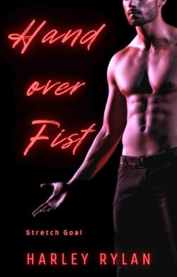 Hand Over Fist: Stretch Goal