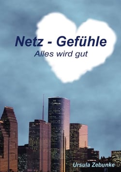 Netz - Gefühle - Alles wird gut