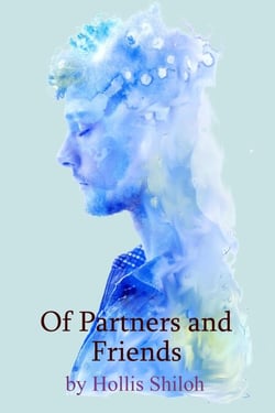 Of Partners and Friends - shifters and partners, #30