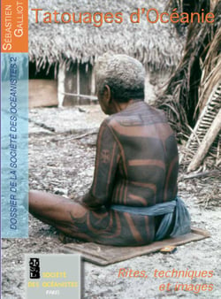 Tatouages d’Océanie - Rites, techniques et images