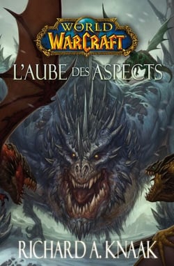 World of Warcraft - L'aube des aspects - L'Aube des Aspects