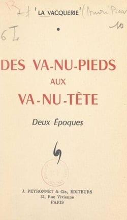 Des va-nu-pieds aux va-nu-tête, deux époques