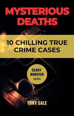 Mysterious Deaths: True Crime Cases - Scary Monster, #7