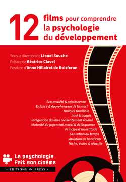 12 films pour comprendre la psychologie du développement