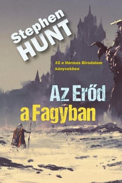 Az Erőd a Fagyban - A Hármas Birodalom (Triple Realm), #2
