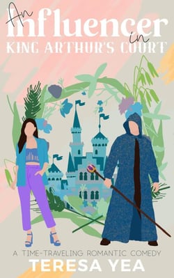 An Influencer in King Arthur's Court - Time Travelers, #1