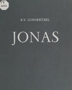 Jonas - Étude de l'œuvre du sculpteur précédée de quelques textes d'introduction à la sculpture contemporaine