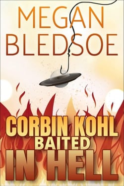 Corbin Kohl Baited In Hell - Corbin Kohl In Hell, #2