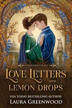 Love Letters &amp; Lemon Drops - Falhaven Castle