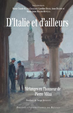D’Italie et d’ailleurs - Mélanges en l’honneur de Pierre Milza