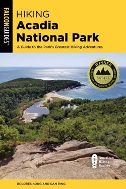 Hiking Acadia National Park - A Guide to the Park's Greatest Hiking Adventures