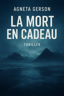 La mort en cadeau - Thriller scientifique et écologique