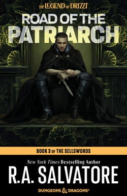 Road of the Patriarch - The Legend of Drizzt