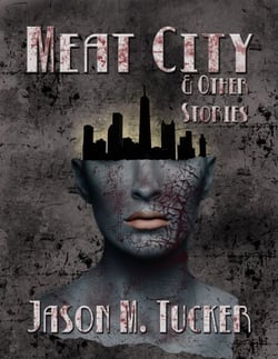 Meat City &amp; Other Stories