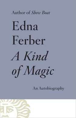 A Kind of Magic - An Autobiography