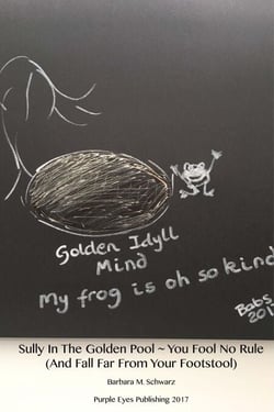 Sully In The Golden Pool ~ You Fool No Rule ( And Fall Far From Your Footstool)