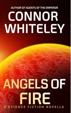 Angels of Fire: A Science Fiction Novella - Agents of The Emperor Science Fiction Stories, #3.5