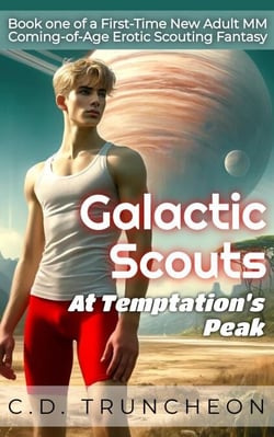 Galactic Scouts at Temptations Peak - Mayonnaise Press Galactic Scouts, #1