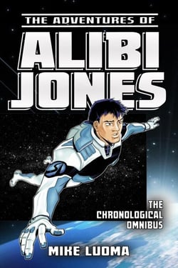 The Adventures of Alibi Jones Chronological Omnibus - The Adventures of Alibi Jones, #9