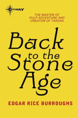 Back to the Stone Age - Pellucidar Book 5