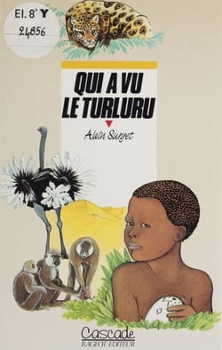 Qui a vu le turluru