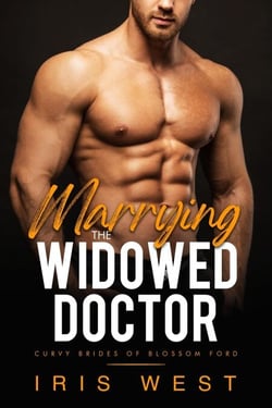 Marrying The Widowed Doctor (Nederlands) - Mollige Bruiden van Blossom Ford, #5