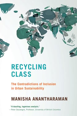 Recycling Class - The Contradictions of Inclusion in Urban Sustainability