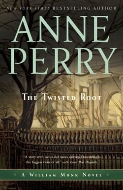 The Twisted Root - A William Monk Novel