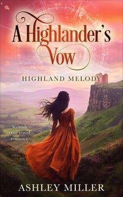 A Highlander's Vow - A Scottish Time Travel Romance Series - Highland Melody, #0